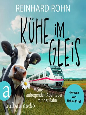 cover image of Kühe im Gleis